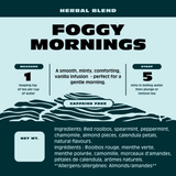 Foggy Mornings - Herbal Tea