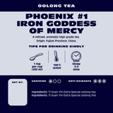 Phoenix #1 Iron Goddess Of Mercy - Oolong Tea