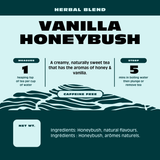 Vanilla Honeybush - Herbal Tea
