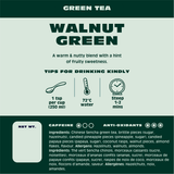 Walnut - Green Tea